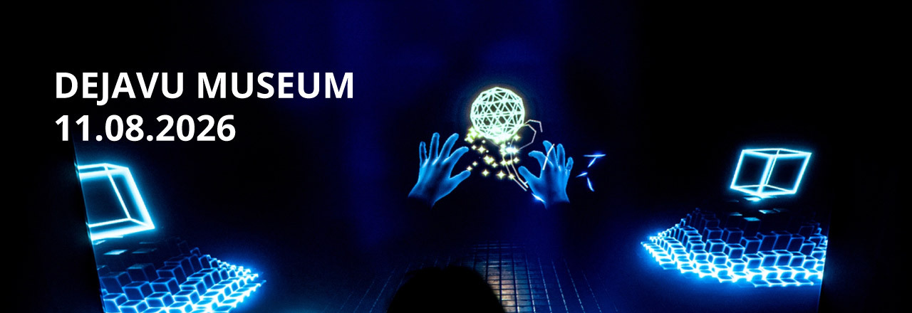 Sommerprogramm - Deja Vu Museum