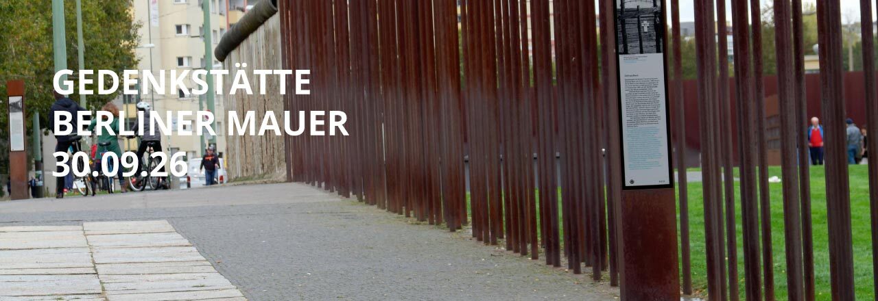 Kulturmittwoch - Gedenkst&auml;tte Berliner Mauer